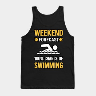 Weekend Forecast Swimming Swim Swimmer Tank Top